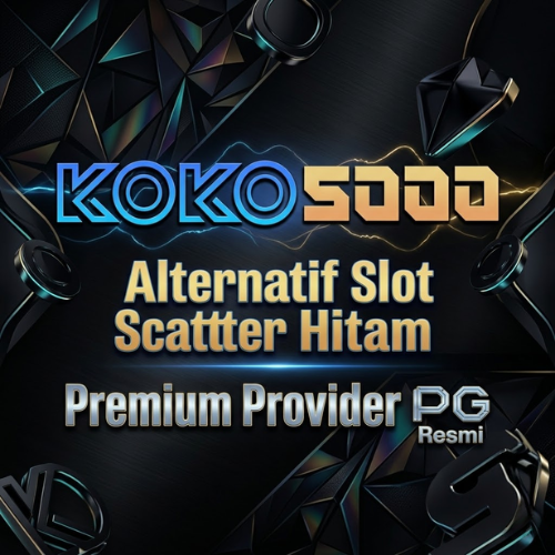 KOKO5000 Alternatif Slot Scatter Hitam Premium Provider PG Soft Resmi