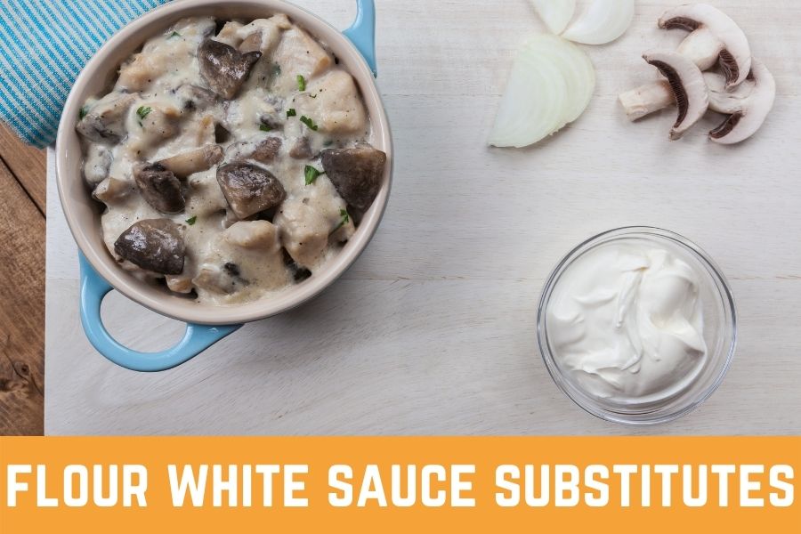 Top Flour White Sauce Substitutes: Which One is the Best for You?