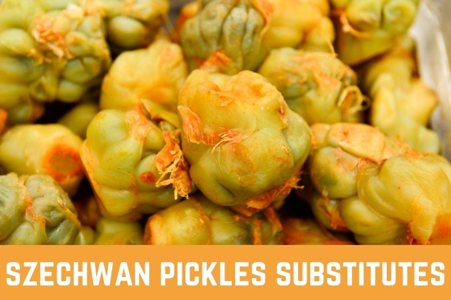 szechwan pickles substitutes